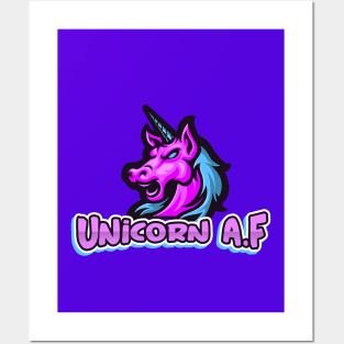 Unicorn AF, Funny Cute, Unicorn Gift, Unicorn Meme Posters and Art